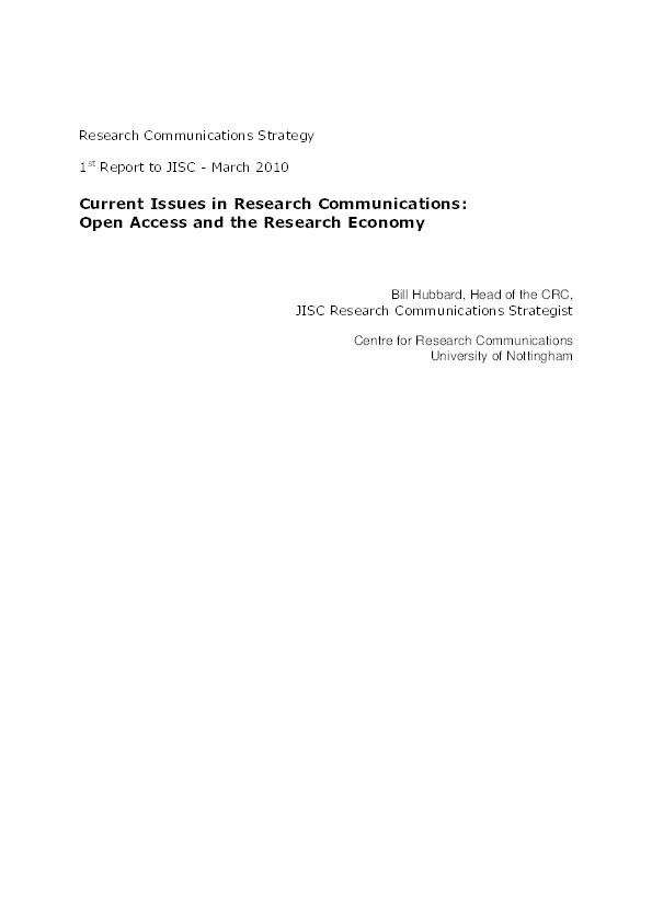 Current issues in research communications: open access and the research economy - 1st report to JISC, March 2010 Thumbnail