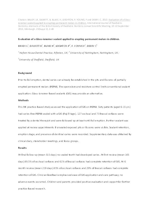 Evaluation of a Glass-ionomer sealant applied to erupting permanent molars in children Thumbnail