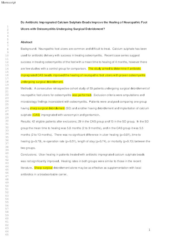 Do antibiotic impregnated calcium sulphate beads improve the healing of neuropathic foot ulcers with osteomyelitis undergoing surgical debridement? Thumbnail