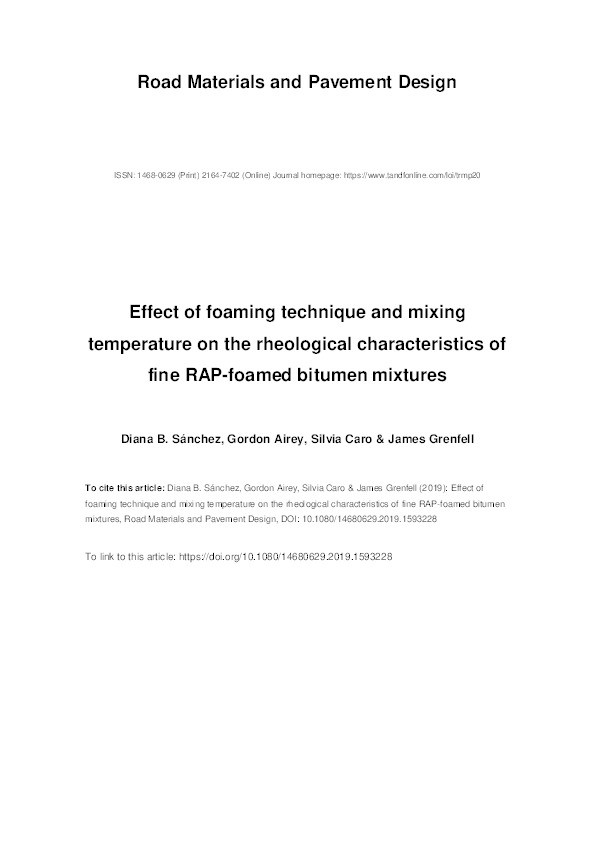 Effect of foaming technique and mixing temperature on the rheological characteristics of fine RAP-foamed bitumen mixtures Thumbnail