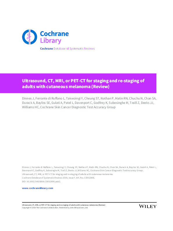 Ultrasound, CT, MRI, or PET-CT for staging and re-staging of adults with cutaneous melanoma Thumbnail