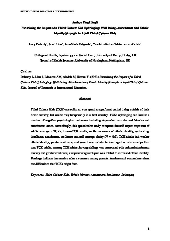 Examining the Impact of a Third Culture Kid Upbringing: Wellbeing, Attachment and Ethnic Identity Strength in Adult Third Culture Kids Thumbnail