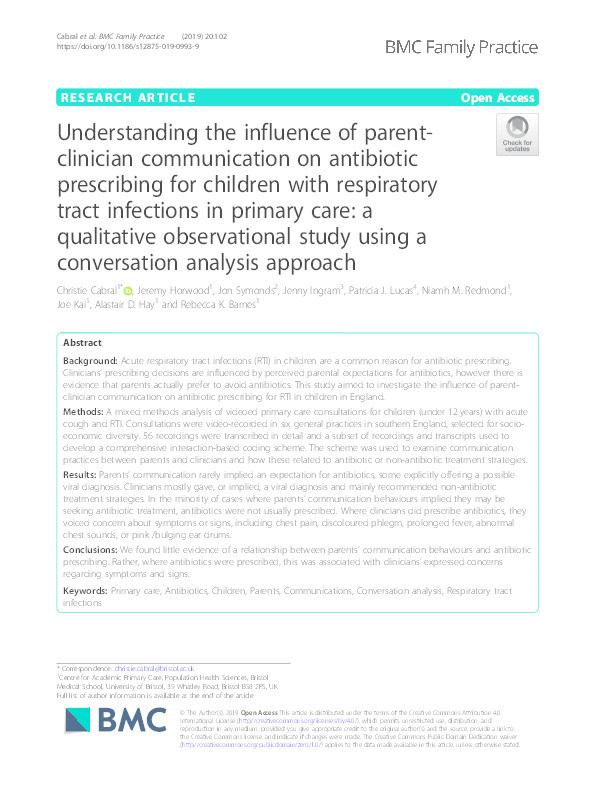 Understanding the influence of parent-clinician communication on antibiotic prescribing for children with respiratory tract infections in primary care: a qualitative observational study using a conversation analysis approach Thumbnail