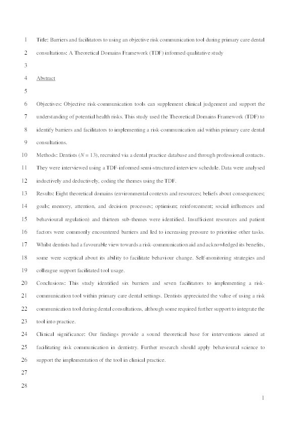 Barriers and facilitators to using an objective risk communication tool during primary care dental consultations: A Theoretical Domains Framework (TDF) informed qualitative study Thumbnail