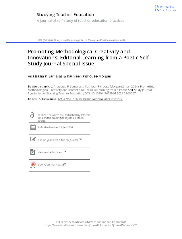 Promoting Methodological Creativity and Innovations: Editorial Learning from a Poetic Self-Study Journal Special Issue Thumbnail