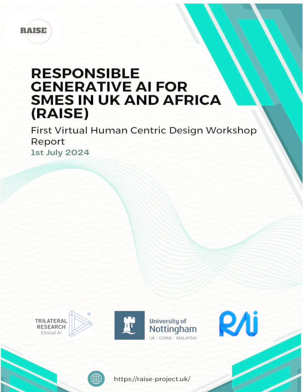 Responsible Generative AI for SMEs in UK and Africa (RAISE) : First Virtual Human Centric Design Workshop Report Thumbnail