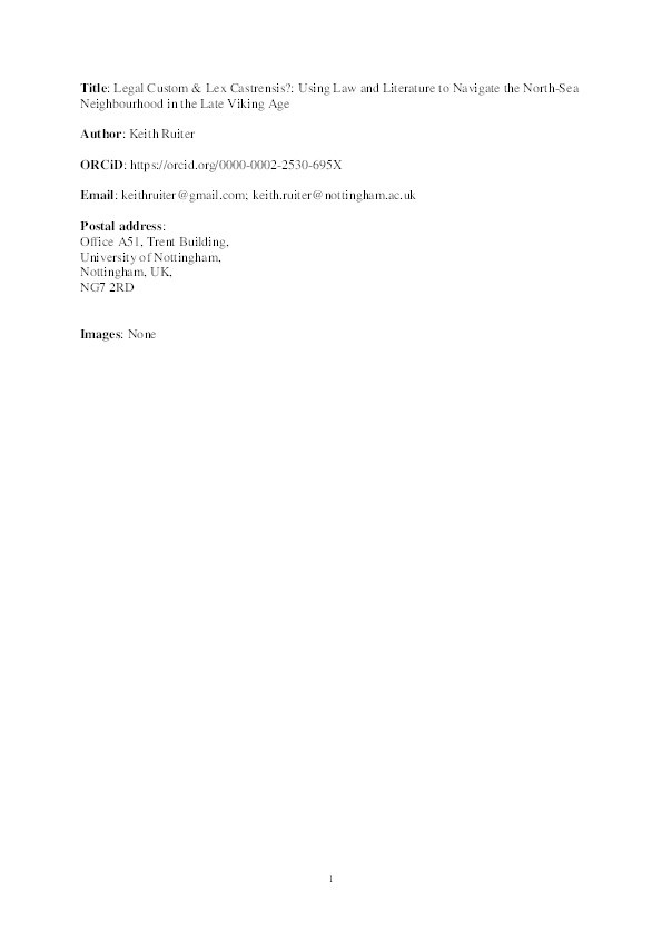 Legal custom & Lex Castrensis?: using law and literature to navigate the North-Sea neighbourhood in the late Viking Age Thumbnail