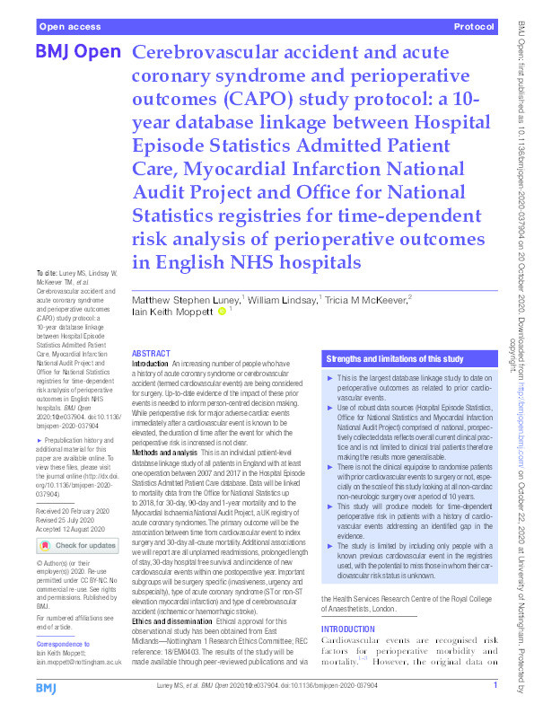 Cerebrovascular accident and acute coronary syndrome and perioperative outcomes (CAPO) study protocol: a 10-year database linkage between Hospital Episode Statistics Admitted Patient Care, Myocardial Infarction National Audit Project and Office for National Statistics registries for time-dependent risk analysis of perioperative outcomes in English NHS hospitals Thumbnail