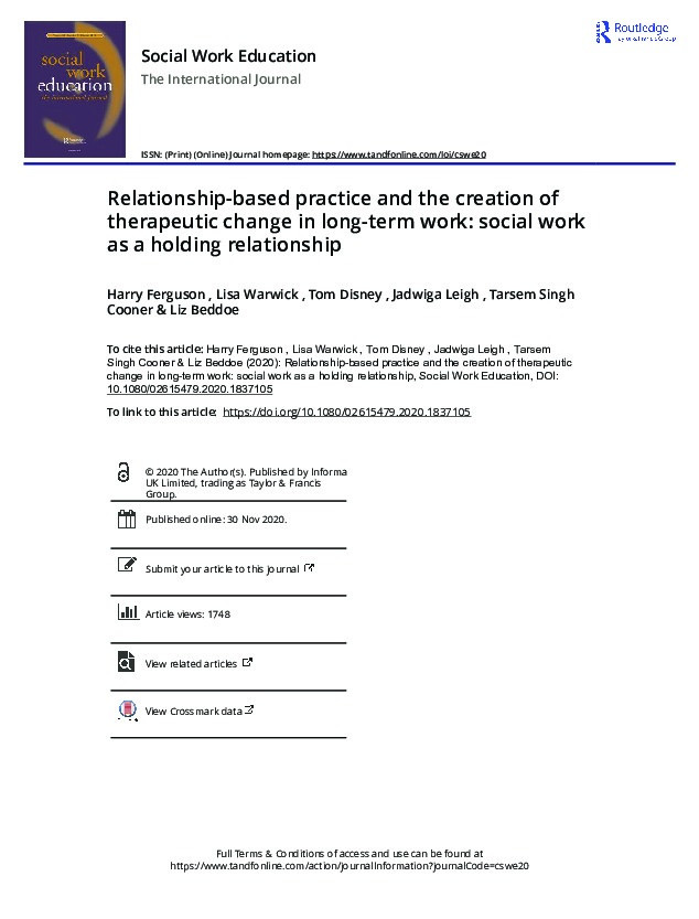 Relationship-based practice and the creation of therapeutic change in long-term work: social work as a holding relationship Thumbnail