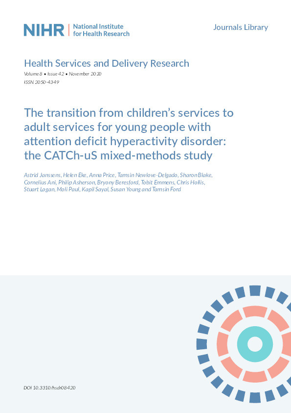 The transition from children’s services to adult services for young people with attention deficit hyperactivity disorder: the CATCh-uS mixed-methods study Thumbnail