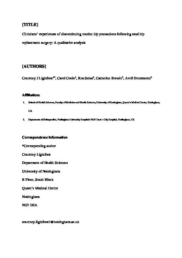 Clinicians’ experiences of discontinuing routine hip precautions following total hip replacement surgery: a qualitative analysis Thumbnail