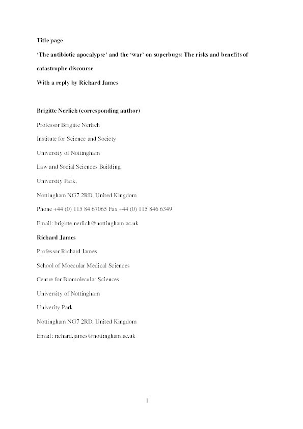 "The post-antibiotic apocalypse" and the "war on superbugs": catastrophe discourse in microbiology, its rhetorical form and political function Thumbnail