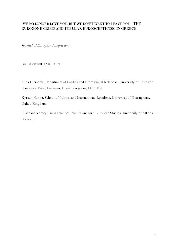 ‘We no longer love you, but we don’t want to leave you’: the Eurozone crisis and popular Euroscepticism in Greece Thumbnail