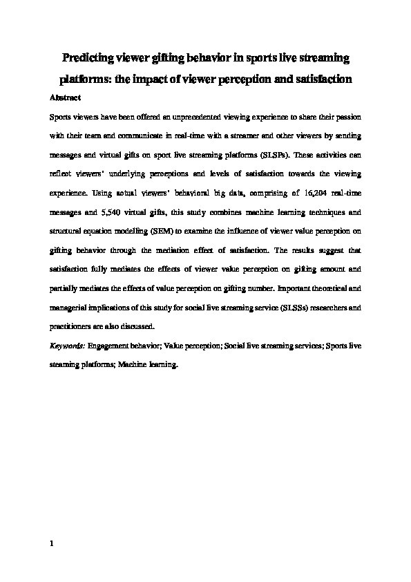 Predicting viewer gifting behavior in sports live streaming platforms: The impact of viewer perception and satisfaction Thumbnail