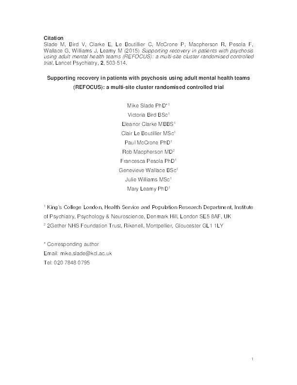 Supporting recovery in patients with psychosis using adult mental health teams (REFOCUS): a multi-site cluster randomised controlled trial Thumbnail