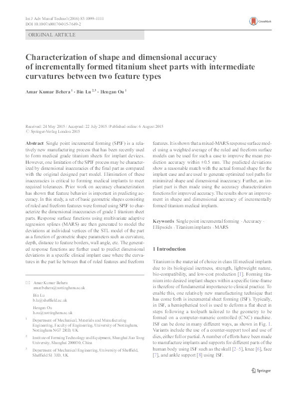 Characterization of shape and dimensional accuracy of incrementally formed titanium sheet parts with intermediate curvatures between two feature types Thumbnail