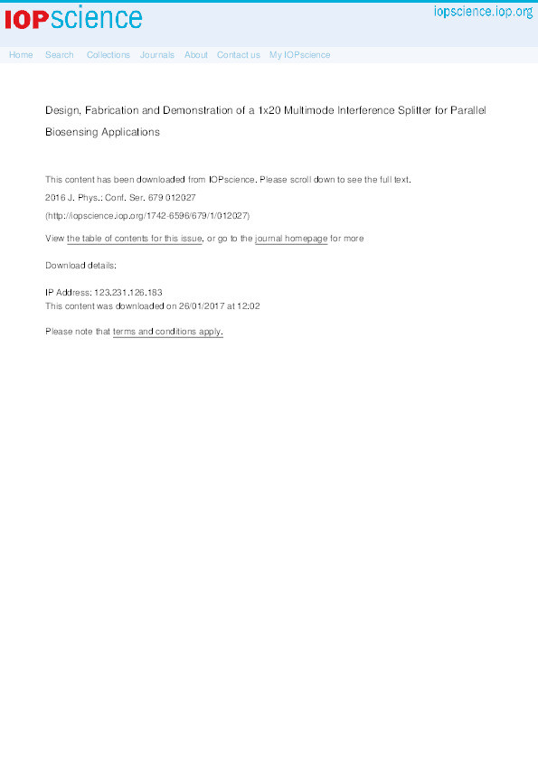 Design, fabrication and demonstration of a 1x20 multimode interference splitter for parallel biosensing applications Thumbnail