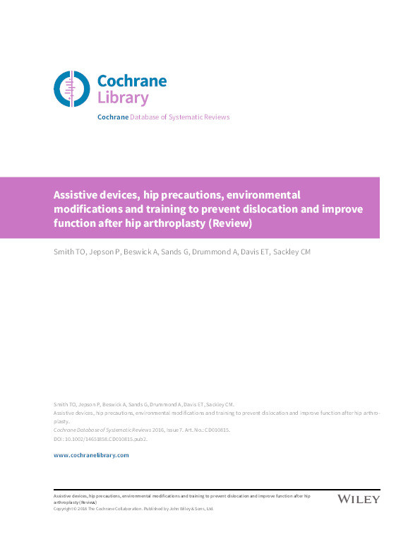 Assistive devices, hip precautions, environmental modifications and training to prevent dislocation and improve function after hip arthroplasty (Review) Thumbnail