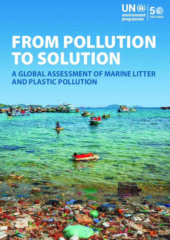 From Pollution To Solution: a global assessment of marine litter and plastic pollution Thumbnail