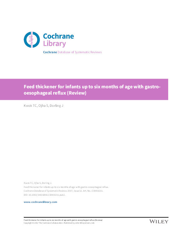 Feed thickener for infants up to six months of age with gastro-oesophageal reflux (Review) Thumbnail