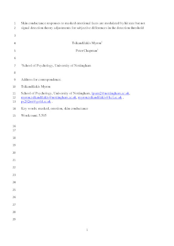 Skin Conductance Responses to Masked Emotional Faces Are Modulated by Hit Rate but Not Signal Detection Theory Adjustments for Subjective Differences in the Detection Threshold Thumbnail