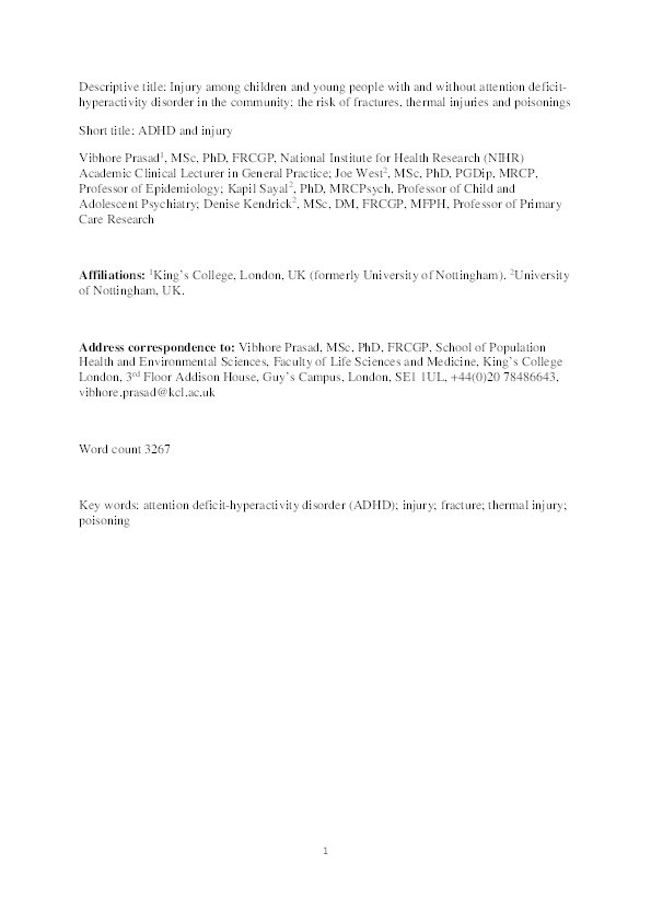 Injury among children and young people with and without attention deficit-hyperactivity disorder in the community: the risk of fractures, thermal injuries and poisonings Thumbnail