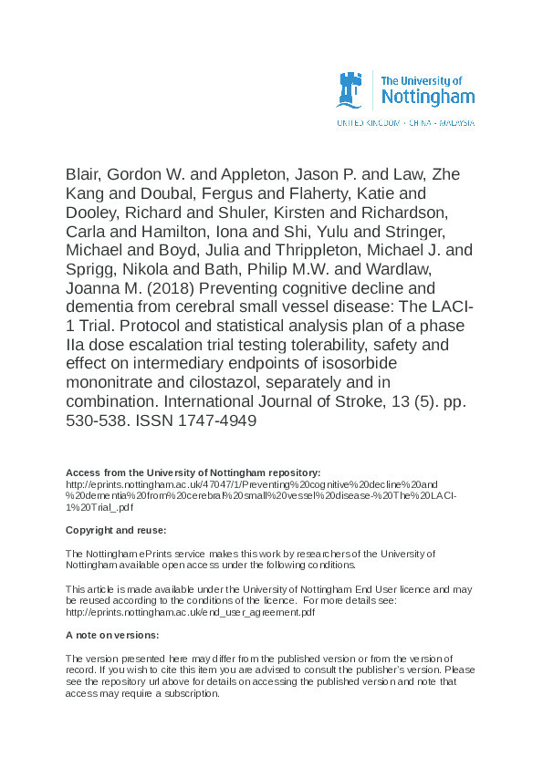 Preventing cognitive decline and dementia from cerebral small vessel disease: The LACI-1 Trial. Protocol and statistical analysis plan of a phase IIa dose escalation trial testing tolerability, safety and effect on intermediary endpoints of isosorbide mononitrate and cilostazol, separately and in combination Thumbnail