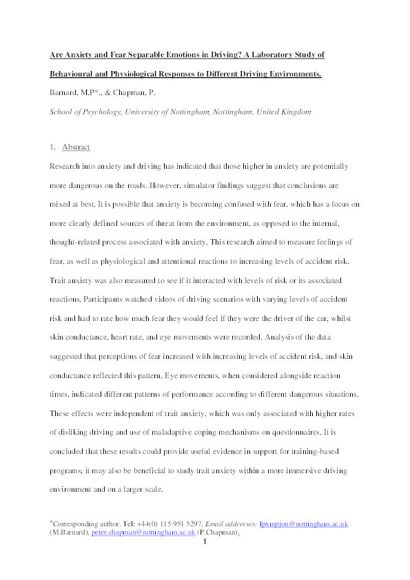 Are anxiety and fear separable emotions in driving?: laboratory study of behavioural and physiological responses to different driving environments Thumbnail