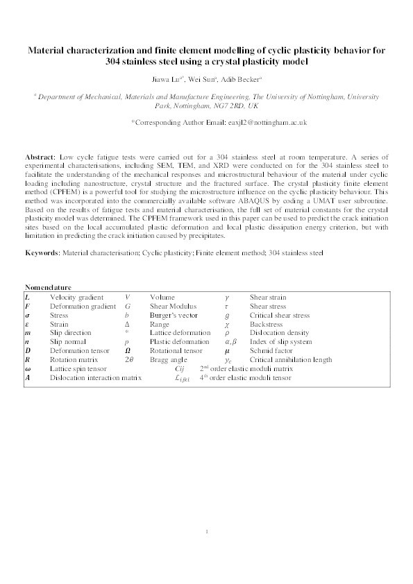 Material characterization and finite element modelling of cyclic plasticity behavior for 304 stainless steel using a crystal plasticity model Thumbnail