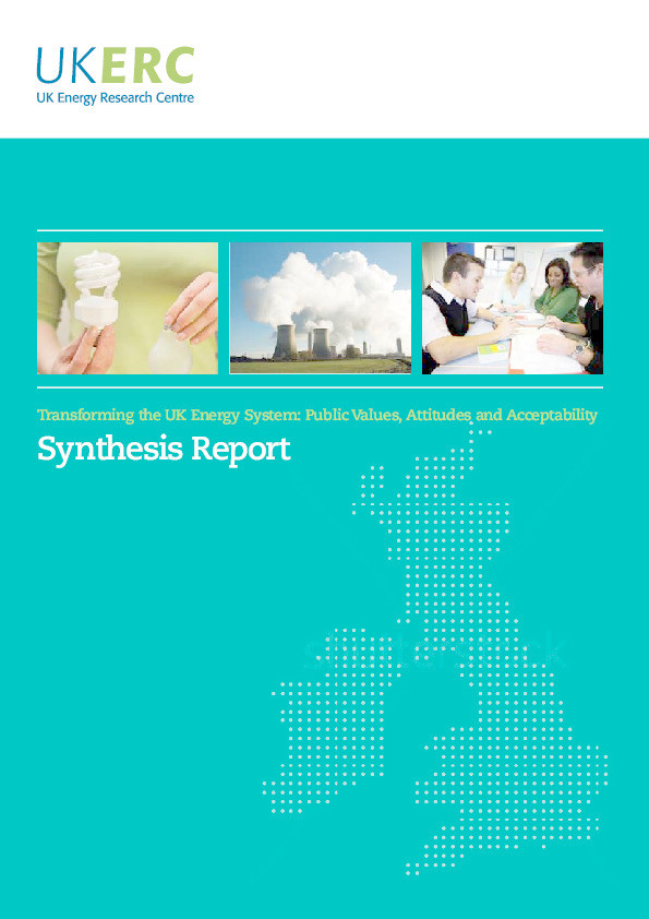 Transforming the UK energy system: public values, attitudes and acceptability: synthesis report Thumbnail
