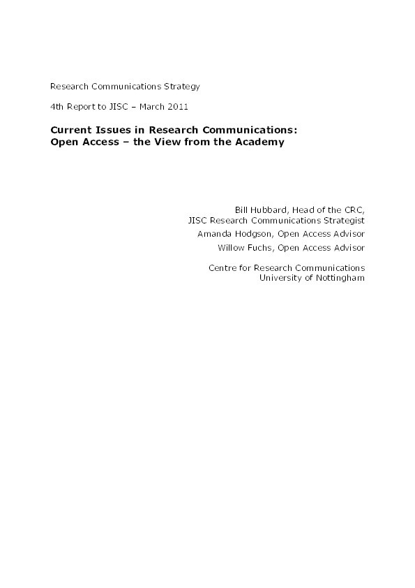 Current issues in research communications: open access – the view from the academy - 4th report to JISC, March 2011 Thumbnail