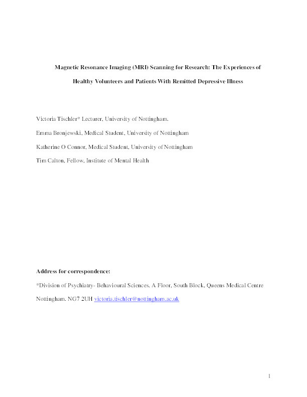 Magnetic resonance imaging (MRI) scanning for research: the experiences of healthy volunteers and patients with remitted depressive illness Thumbnail
