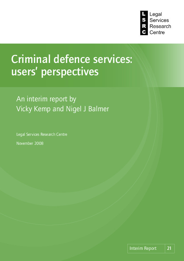 Criminal defence services: users’ perspectives: an interim report Thumbnail