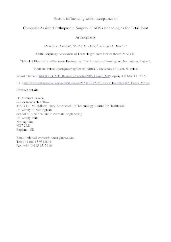 Factors influencing wider acceptance of Computer Assisted Orthopaedic Surgery (CAOS) technologies for Total Joint Arthroplasty Thumbnail