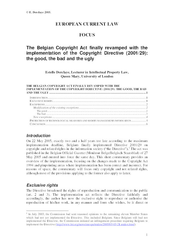 The Belgian Copyright Act finally revamped with the implementation of the Copyright Directive (2001/29): the good, the bad and the ugly Thumbnail