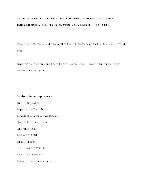 Antioxidant vitamins C and E ameliorate hyperglycaemia induced oxidative stress in coronary endothelial cells Thumbnail