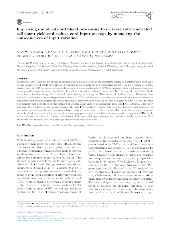 Improving umbilical cord blood processing to increase total nucleated cell count yield and reduce cord input wastage by managing the consequences of input variation Thumbnail