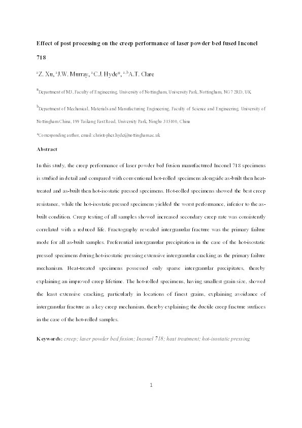 Effect of post processing on the creep performance of laser powder bed fused Inconel 718 Thumbnail