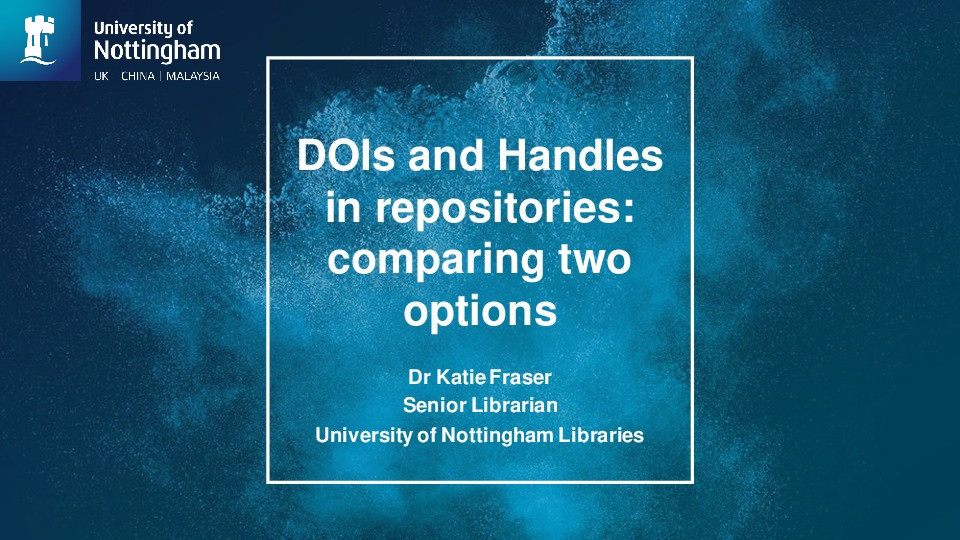 DOIs And Handles In Repositories (UKRI OA PID Workshop) Thumbnail