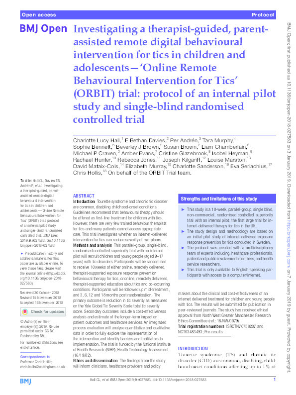 Investigating a therapist-guided, parent-assisted remote digital behavioural intervention for tics in children and adolescents: 'Online Remote Behavioural Intervention for Tics' (ORBIT) trial: protocol of an internal pilot study and single randomised controlled trial Thumbnail