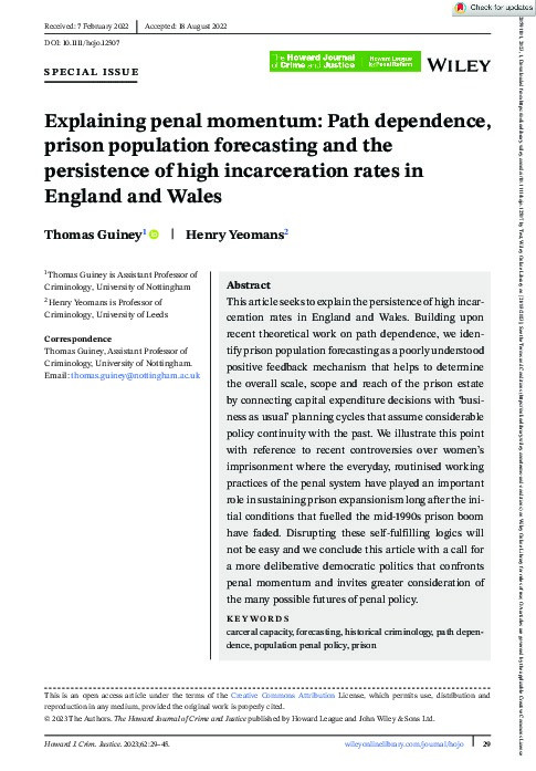 Explaining penal momentum: Path dependence, prison population forecasting and the persistence of high incarceration rates in England and Wales Thumbnail