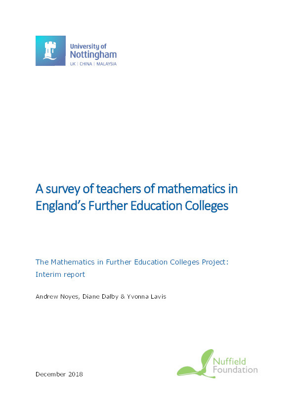 A survey of teachers of mathematics in England’s further education colleges: the Mathematics in Further Education Colleges Project: interim report Thumbnail