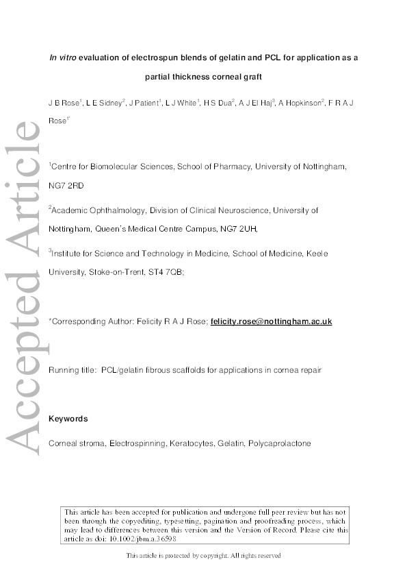 In vitro evaluation of electrospun blends of gelatin and PCL for application as a partial thickness corneal graft Thumbnail