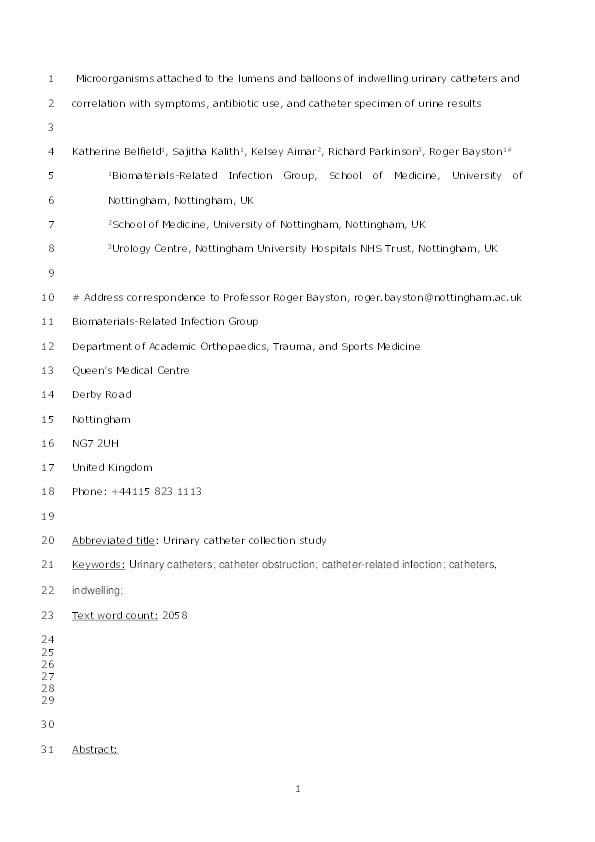 Microorganisms attached to the lumens and balloons of indwelling urinary catheters and correlation with symptoms, antibiotic use, and catheter specimen of urine results Thumbnail