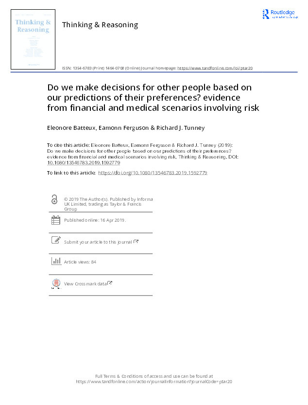 Do we make decisions for other people based on our predictions of their preferences?: evidence from financial and medical scenarios involving risk Thumbnail