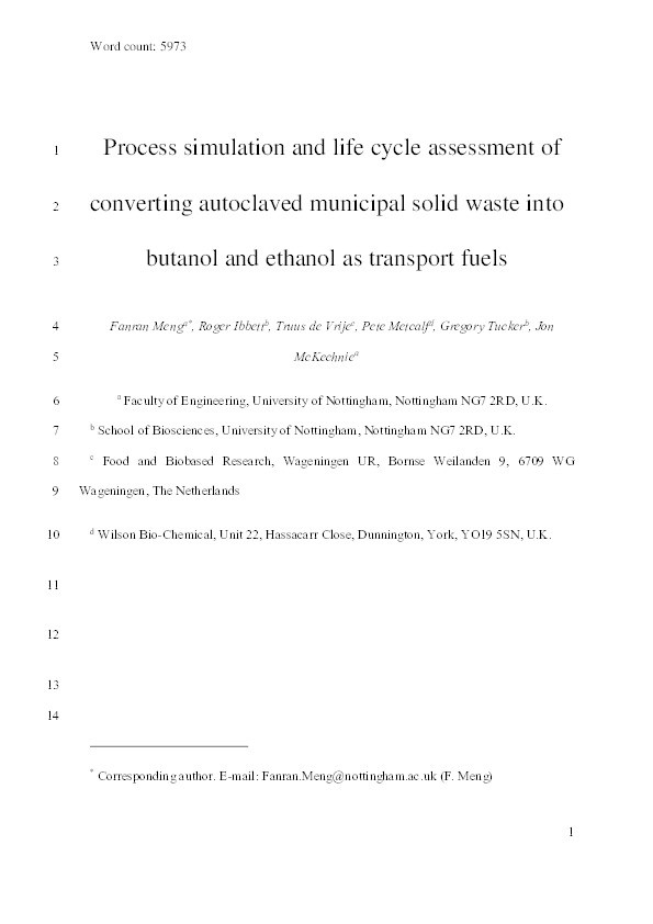 Process simulation and life cycle assessment of converting autoclaved municipal solid waste into butanol and ethanol as transport fuels Thumbnail