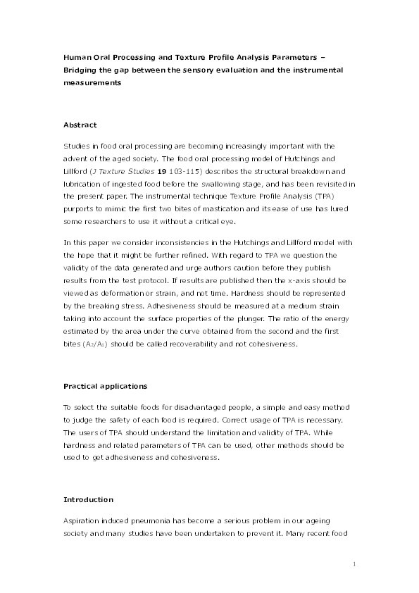 Human oral processing and texture profile analysis parameters: bridging the gap between the sensory evaluation and the instrumental measurements Thumbnail