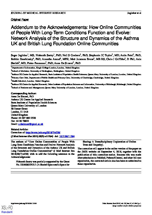 Addendum to the Acknowledgements: How Online Communities of People With Long-Term Conditions Function and Evolve: Network Analysis of the Structure and Dynamics of the Asthma UK and British Lung Foundation Online Communities Thumbnail