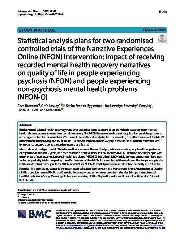 Statistical analysis plans for two randomised controlled trials of the Narrative Experiences Online (NEON) Intervention: impact of receiving recorded mental health recovery narratives on quality of life in people experiencing psychosis (NEON) and people experiencing non-psychosis mental health problems (NEON-O) Thumbnail