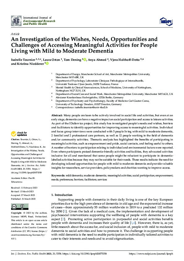 An Investigation of the Wishes, Needs, Opportunities and Challenges of Accessing Meaningful Activities for People Living with Mild to Moderate Dementia Thumbnail